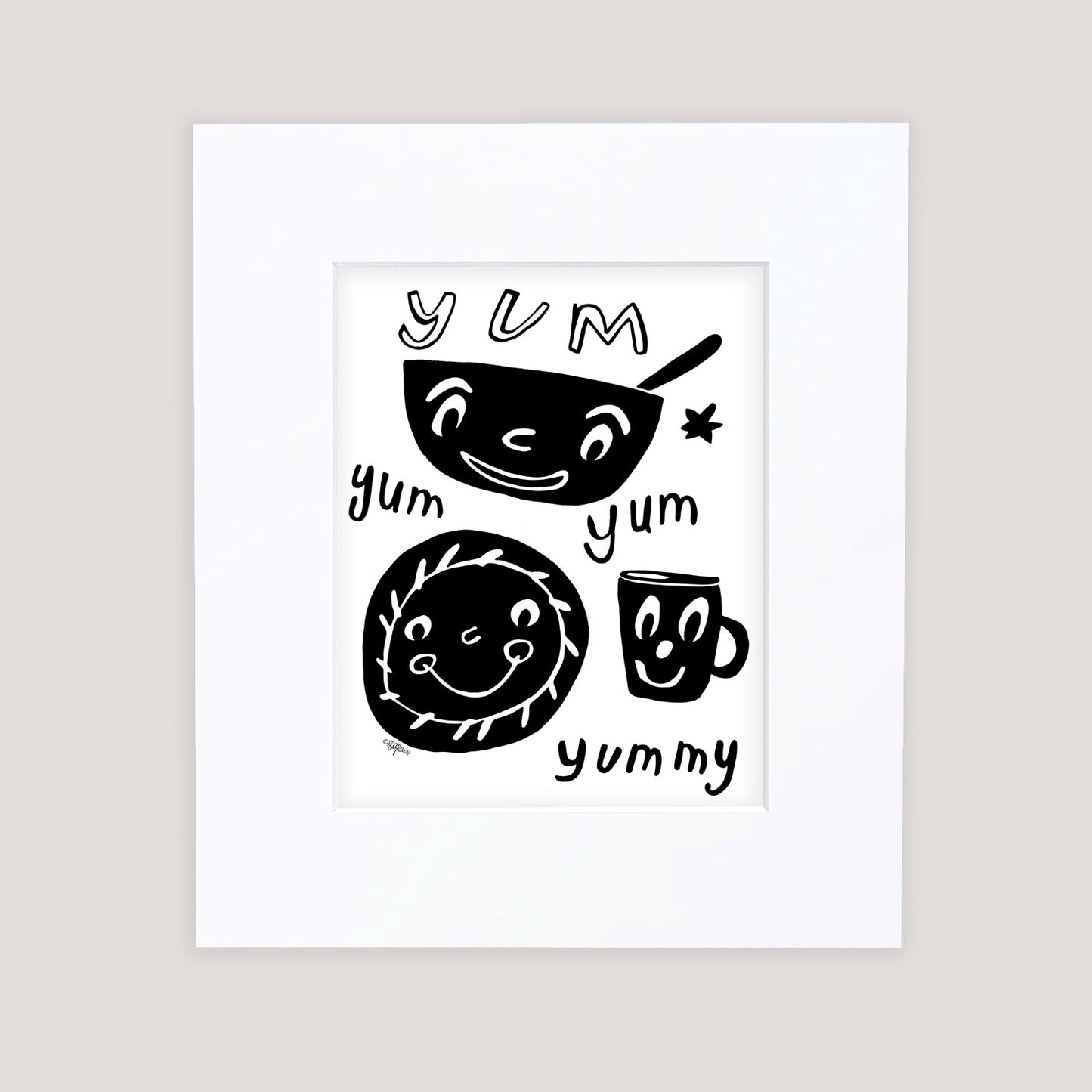 "Yum Yummy" Matted Print