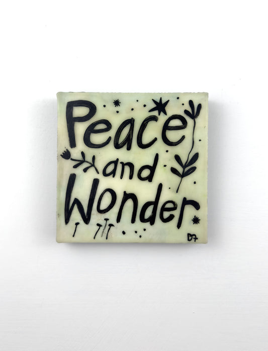 "Peace and Wonder"