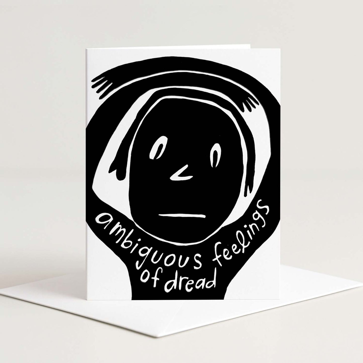 Ambiguous Feelings of Dread Card
